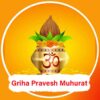 griha pravesh muhurat