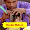 Mundan Muhurat 2023