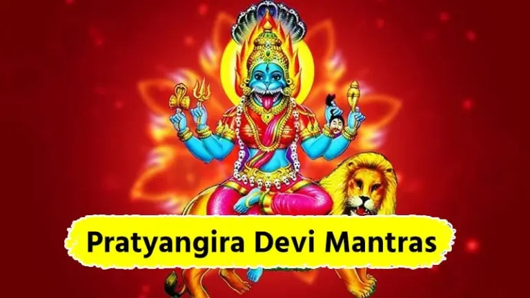 Pratyangira Devi Mantras