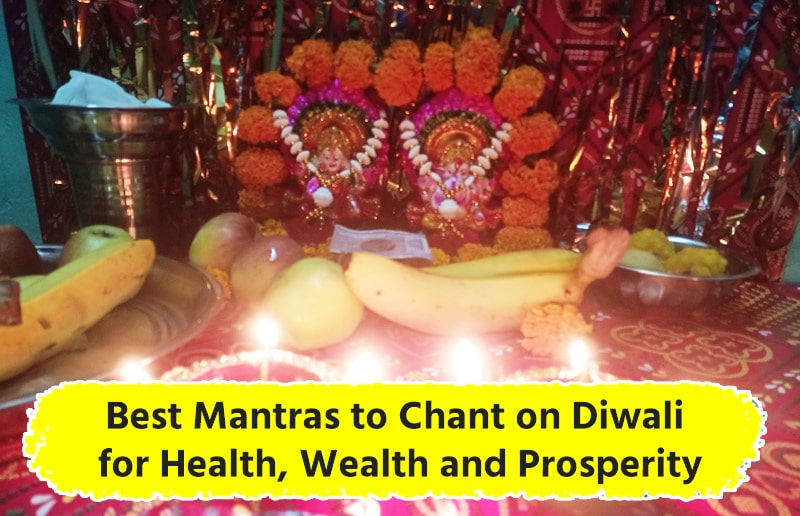 Mantras to Chant on Diwali for Health Wealth and Prosperity