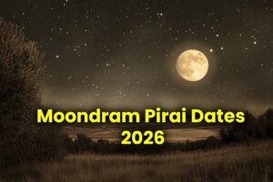 Moondram Pirai Dates 2026