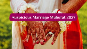 Auspicious Marriage muhurat 2027 (1)